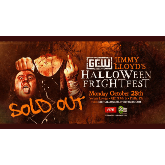 GCW October 28, 2019 "Jimmy Lloyd's Halloween Frightfest" - Philadelphia, PA (Download)