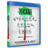 GCW Blu-ray/DVD November 8, 2019 "Slime Language" - Los Angeles, CA GCW Blu-ray/DVD November 8, 2019 "Slime Language" - Los Angeles, CA