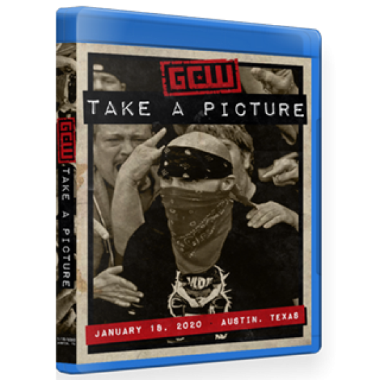 GCW Blu-ray/DVD January 18, 2020 "Take A Picture" - Austin, TX