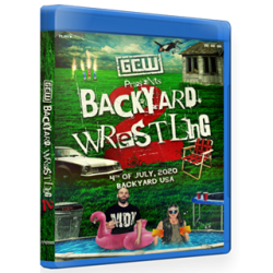 GCW Blu-ray/DVD July 4, 2020 "Backyard Wrestling 2" - Parts Unknown, USA GCW Blu-ray/DVD July 4, 2020 "Backyard Wrestling 2" - Parts Unknown, USA