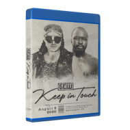GCW Blu-ray/DVD August 2, 2020 "Keep In Touch" - Indianapolis, IN GCW Blu-ray/DVD August 2, 2020 "Keep In Touch" - Indianapolis, IN
