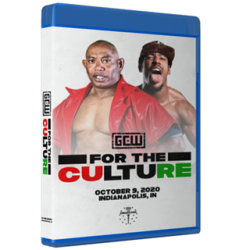 GCW Blu-ray/DVD October 9, 2020 "For The Culture" - Indianapolis, IN GCW Blu-ray/DVD October 9, 2020 "For The Culture" - Indianapolis, IN