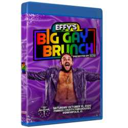GCW Blu-ray/DVD October 10, 2020 "Effy's Big Gay Brunch" - Indianapolis, IN GCW Blu-ray/DVD October 10, 2020 "Effy's Big Gay Brunch" - Indianapolis, IN