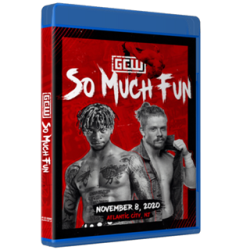 GCW Blu-ray/DVD November 8, 2020 "So Much Fun" - Atlantic City, NJ GCW Blu-ray/DVD November 8, 2020 "So Much Fun" - Atlantic City, NJ