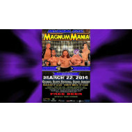 Magnum Pro March 22, 2014 "Magnum Mania" - Council Bluffs, IA (Download) Magnum Pro March 22, 2014 "Magnum Mania" - Council Bluffs, IA (Download)