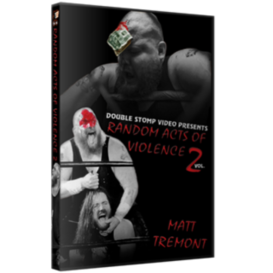 Best Of Matt Tremont DVD "Random Acts of Violence Volume 2" 