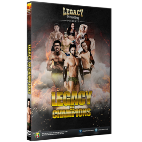 Legacy Wrestling DVD June 6, 2015 "Legacy Of Champions" - Palmyra, PA