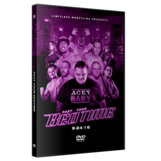 Limitless Wrestling DVD September 24, 2016 "Past Your Bedtime" - Orono, ME