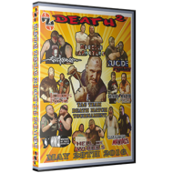 Milestone Wrestling DVD May 28, 2016 "Death 2 Tag Team Deathmatch Tournament" - Charlotte, NC  Milestone Wrestling DVD May 28, 2016 "Death 2 Tag Team Deathmatch Tournament" - Charlotte, NC