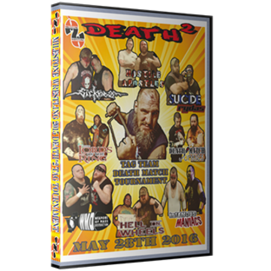 Milestone Wrestling DVD May 28, 2016 "Death 2 Tag Team Deathmatch Tournament" - Charlotte, NC 