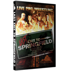 NOVA Pro Wrestling DVD March 20, 2016 "Last Exit To Springfield" - Springfield, VA NOVA Pro Wrestling DVD March 20, 2016 "Last Exit To Springfield" - Springfield, VA