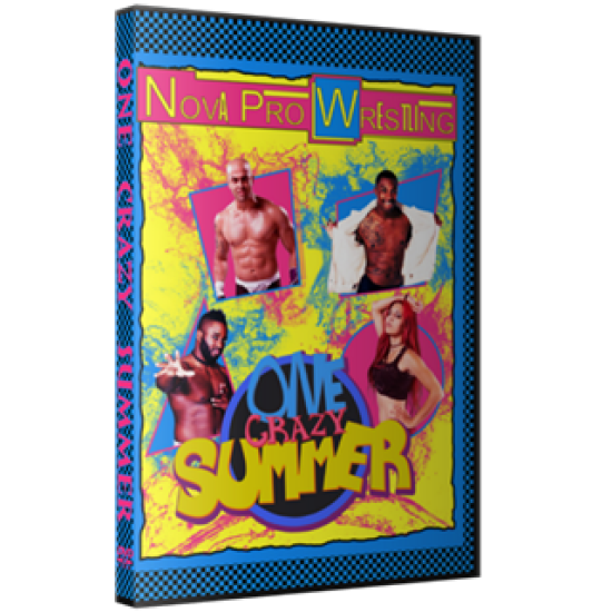 NOVA Pro Wrestling DVD August 16, 2016 "One Crazy Summer" - Fairfax, VA 