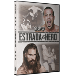 NSPW DVD February 6, 2016 "Estrada vs. Hero" - Centre Horizon, QC  NSPW DVD February 6, 2016 "Estrada vs. Hero" - Centre Horizon, QC