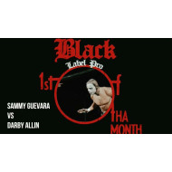 Black Label Pro December 1, 2017 "1st Of Tha Month" - Crown Point, IN (Download) Black Label Pro December 1, 2017 "1st Of Tha Month" - Crown Point, IN (Download)