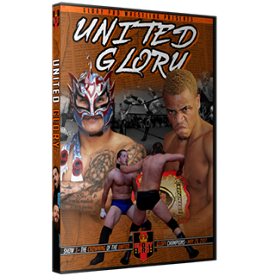 Glory Pro Wrestling DVD May 26, 2017 "United Glory" - Alton, IL 