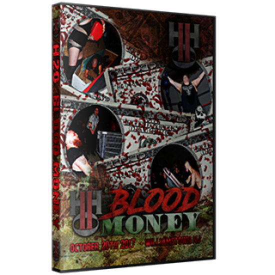 H2O Wrestling DVD October 20, 2017 "Blood Money" - Williamstown, NJ 