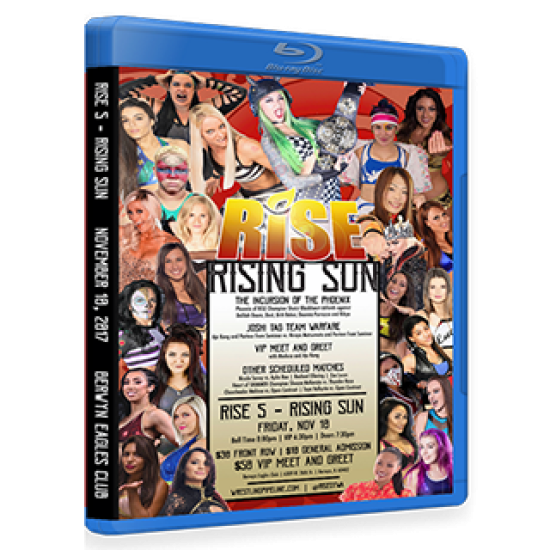 RISE Wrestling Blu-ray/DVD November 10, 2017 "Rise 5: Rising Sun" - Berwyn, IL 