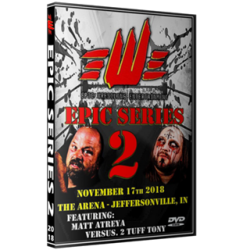 EWE DVD November 17, 2018 "Epic Series 2" - Jeffersonville, IN  EWE DVD November 17, 2018 "Epic Series 2" - Jeffersonville, IN