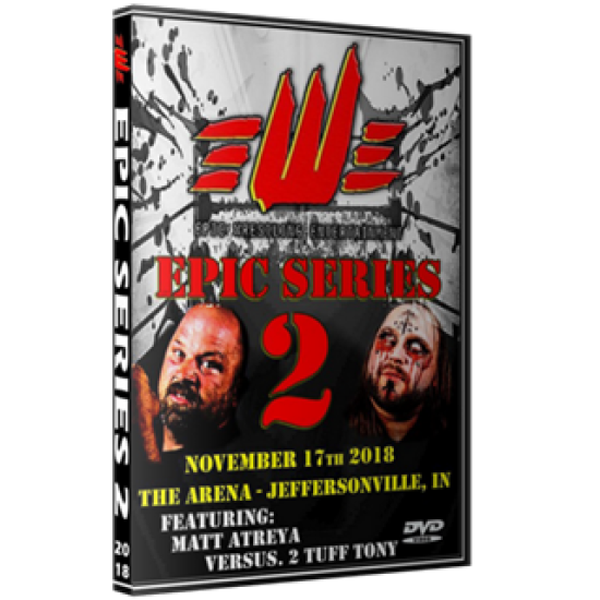 EWE DVD November 17, 2018 "Epic Series 2" - Jeffersonville, IN 