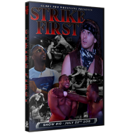 Glory Pro Wrestling DVD July 22, 2018 "Strike First" -Collinsville, IL  Glory Pro Wrestling DVD July 22, 2018 "Strike First" -Collinsville, IL