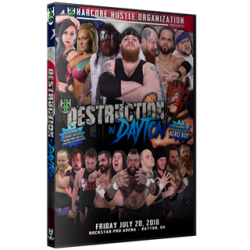 H2O Wrestling DVD July 20, 2018 “Destruction in Dayton" Dayton, OH  H2O Wrestling DVD July 20, 2018 “Destruction in Dayton" Dayton, OH
