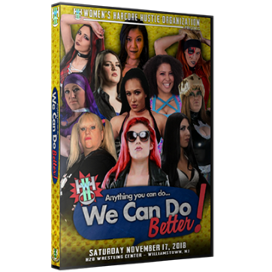 WH2O Women's Wrestling DVD November 17, 2018 "Anything You Can Do, We Can Do Better" - Williamstown, NJ