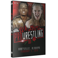 New South DVD February 3, 2018 "We Love Pro Wrestling 3" - Hartselle, AL New South DVD February 3, 2018 "We Love Pro Wrestling 3" - Hartselle, AL
