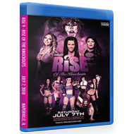 RISE Wrestling Blu-ray/DVD July 7, 2018 "Rise 9: The Knockouts" - Naperville, IL  RISE Wrestling Blu-ray/DVD July 7, 2018 "Rise 9: The Knockouts" - Naperville, IL