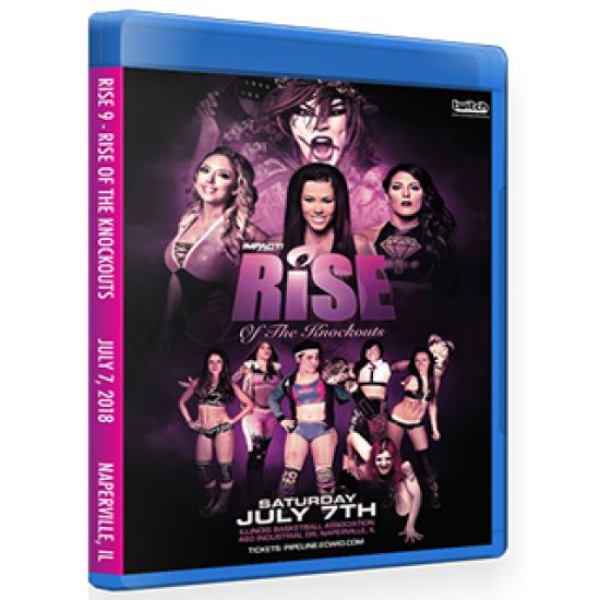 RISE Wrestling Blu-ray/DVD July 7, 2018 "Rise 9: The Knockouts" - Naperville, IL 