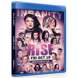 RISE Wrestling Blu-ray/DVD October 18, 2018 "10 - Insanity" - Berwyn, IL  RISE Wrestling Blu-ray/DVD October 18, 2018 "10 - Insanity" - Berwyn, IL