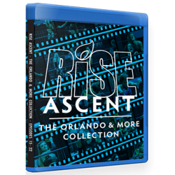 RISE Wrestling Blu-ray/DVD July 8 & October 19, 2018 "Ascent: The Orlando Collection Episodes 15-22" - Orlando, FL RISE Wrestling Blu-ray/DVD July 8 & October 19, 2018 "Ascent: The Orlando Collection Episodes 15-22" - Orlando, FL