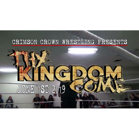 CCW June 1, 2019 "Thy Kingdom Come" - San Fernando, CA (Download)