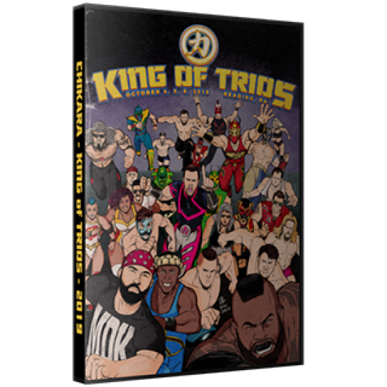 Chikara DVD October 4-6, 2019 "2019 King Of Trios - Nights 1-3" - Reading, PA