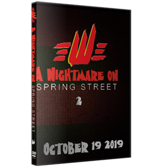 EWE DVD October 19, 2019 "Nightmare On Spring Street 2" - Jeffersonville, IN 