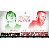 Fight Or Die May 5, 2019 "Revenge Of The Fifth" - Indianapolis, IN (Download) Fight Or Die May 5, 2019 "Revenge Of The Fifth" - Indianapolis, IN (Download)