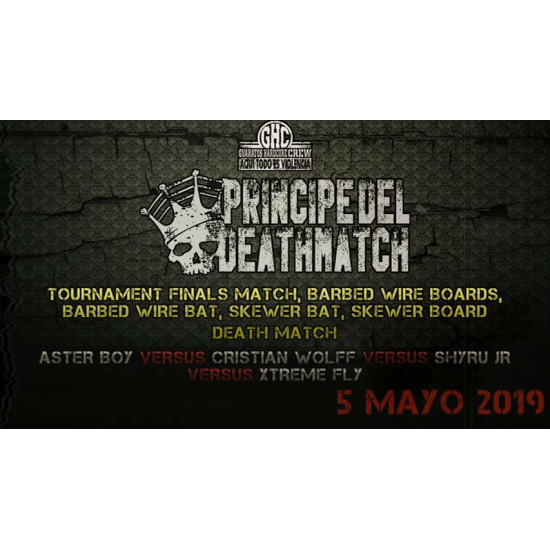 Guanatos Hardcore Crew May 5, 2019 "Principe Del Death Match" - Jalisco, Mexico (Download)