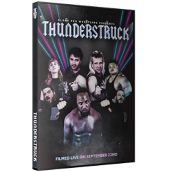 Glory Pro Wrestling DVD September 22, 2019 "Thunderstruck" - Collinsville, IL Glory Pro Wrestling DVD September 22, 2019 "Thunderstruck" - Collinsville, IL