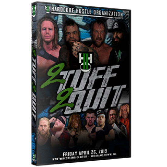 H2O Wrestling DVD April 26, 2019 "2 TUFF 2 QUIT" - Williamstown, NJ 