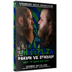 H2O Wrestling DVD July 20, 2019 "Hustlepalooza" - Williamstown, NJ  H2O Wrestling DVD July 20, 2019 "Hustlepalooza" - Williamstown, NJ