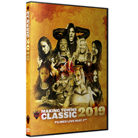 Making Towns Wrestling DVD May 3, 2019 "2019 Classic" - Chattanooga, TN