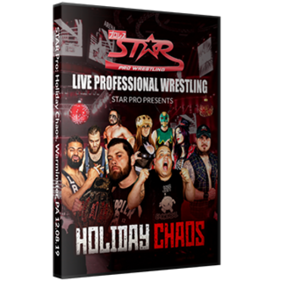 Star Pro Wrestling DVD December 8, 2019 "Holiday Chaos" - Warminster, PA
