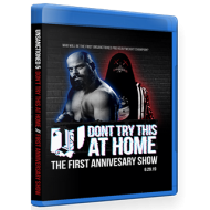 Unsanctioned Pro Blu-ray/DVD June 29, 2019 "Unsanctioned 5: Don't Try This At Home" - Columbus, OH Unsanctioned Pro Blu-ray/DVD June 29, 2019 "Unsanctioned 5: Don't Try This At Home" - Columbus, OH