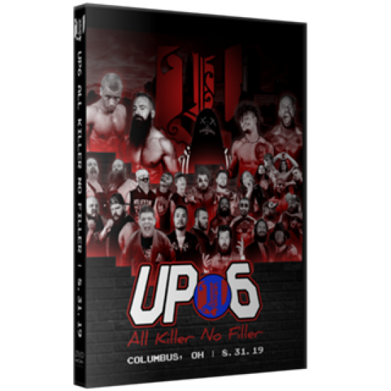 Unsanctioned Pro DVD August 31, 2019 "Unsanctioned 6: All Killer, No Filler" - Columbus, OH