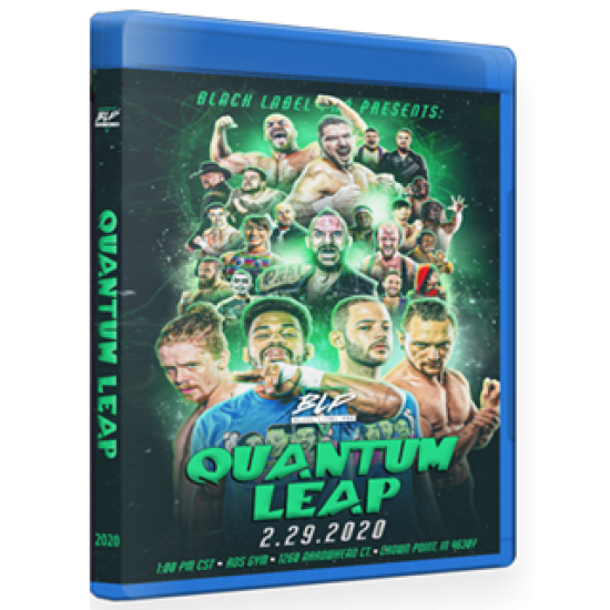 Black Label Pro Blu-ray/DVD February 29, 2020 "Quantum Leap" - Crown Point, IN