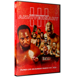 Glory Pro Wrestling DVD March 1, 2020 "Three Year Anniversary" - Collinsville, IL