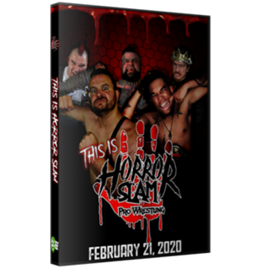 Horror Slam Pro Wrestling DVD February 21, 2020 "This Is Horror Slam" - Lincoln Park, MI