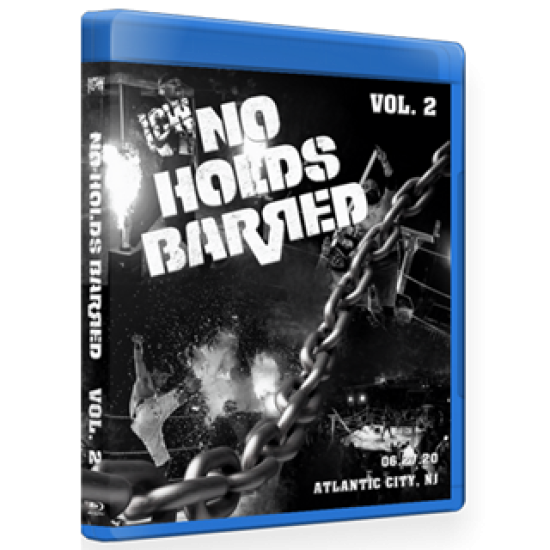 ICW: No Holds Barred Blu-ray/DVD June 27, 2020 "Volume 2: Deathmatch Drive-In" Atlantic City, NJ 