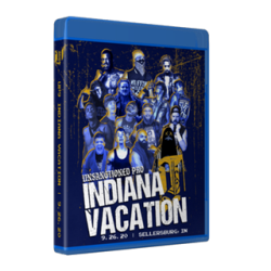 Unsanctioned Pro Blu-ray/DVD September 26, 2020 "Unsanctioned 9: Indiana Vacation" - Sellersburg, IN Unsanctioned Pro Blu-ray/DVD September 26, 2020 "Unsanctioned 9: Indiana Vacation" - Sellersburg, IN