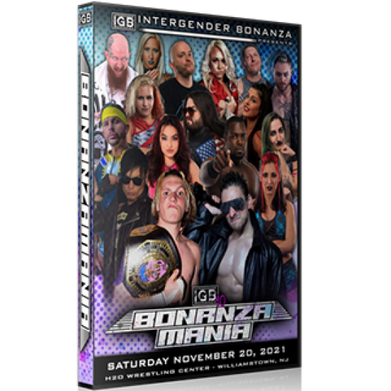 Intergender Bonanza DVD November 20, 2021 "The Stan Stylez Intergender Bonanza 10: Bonanza Mania" - Williamstown, NJ