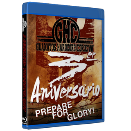 Guanatos Hardcore Crew Blu-ray/DVD July 31, 2021 "3 Aniversario: Prepare for War" - Guadalajara, Mexico
